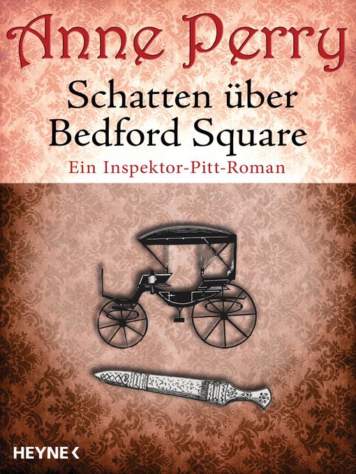 Title details for Schatten über Bedford Square: Ein Inspektor-Pitt-Roman by Anne Perry - Available